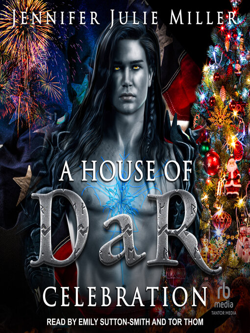 Title details for A House of DaR Celebration by Jennifer Julie Miller - Available